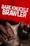 Nonton Film Bare Knuckle Brawler (2019) Terbaru Nonton Film Bare Knuckle Brawler (2019) Terbaru