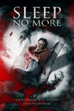 Nonton Film Sleep No More (2018) Terbaru