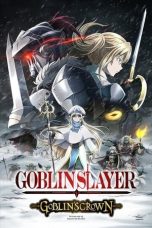 Nonton Film Goblin Slayer Goblin’s Crown (2020) Terbaru