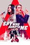 Nonton Film The Spy Who Dumped Me (2018) Terbaru Nonton Film The Spy Who Dumped Me (2018) Terbaru