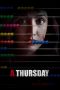 Nonton Film A Thursday (2022) Terbaru Nonton Film A Thursday (2022) Terbaru