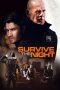 Nonton Film Survive the Night (2020) Terbaru