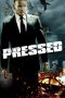 Nonton Film Pressed (2011) Terbaru