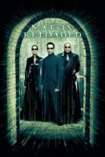 Nonton Film The Matrix Reloaded (2003) Terbaru