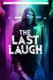 Nonton Film The Last Laugh (2020) Terbaru Nonton Film The Last Laugh (2020) Terbaru