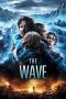 Nonton Film The Wave (2015) Terbaru Nonton Film The Wave (2015) Terbaru